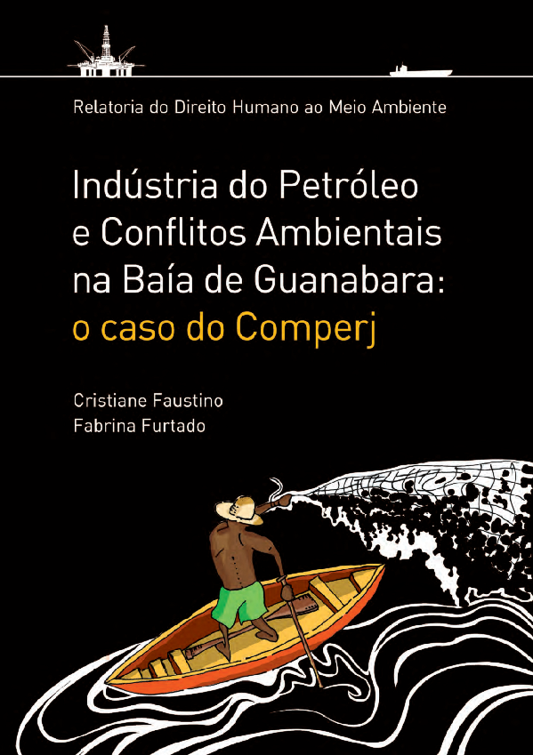 Industria petrolera y conflictos ambientales en la Bahía de Guanabara: el caso de Comperj