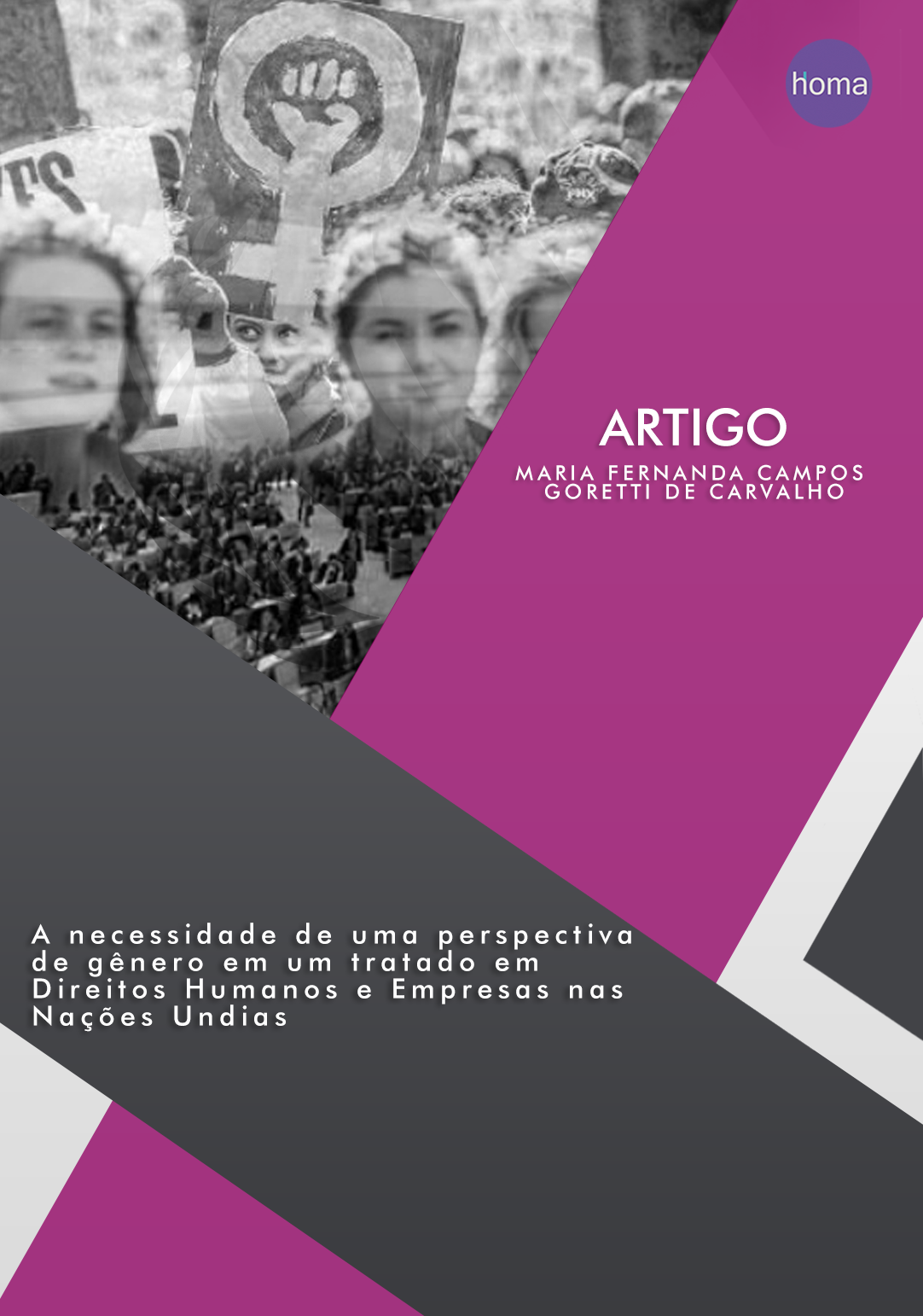 A necessidade de uma perspectiva de gênero em um tratado em Direitos Humanos e Empresas nas Nações Unidas