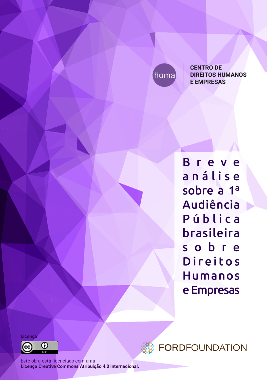 Brief analysis on the 1st Brazilian Public Hearing on Human Rights and Companies