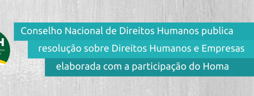 Homa Conselho Nacional De Direitos Humanos Publica Resolu O Sobre