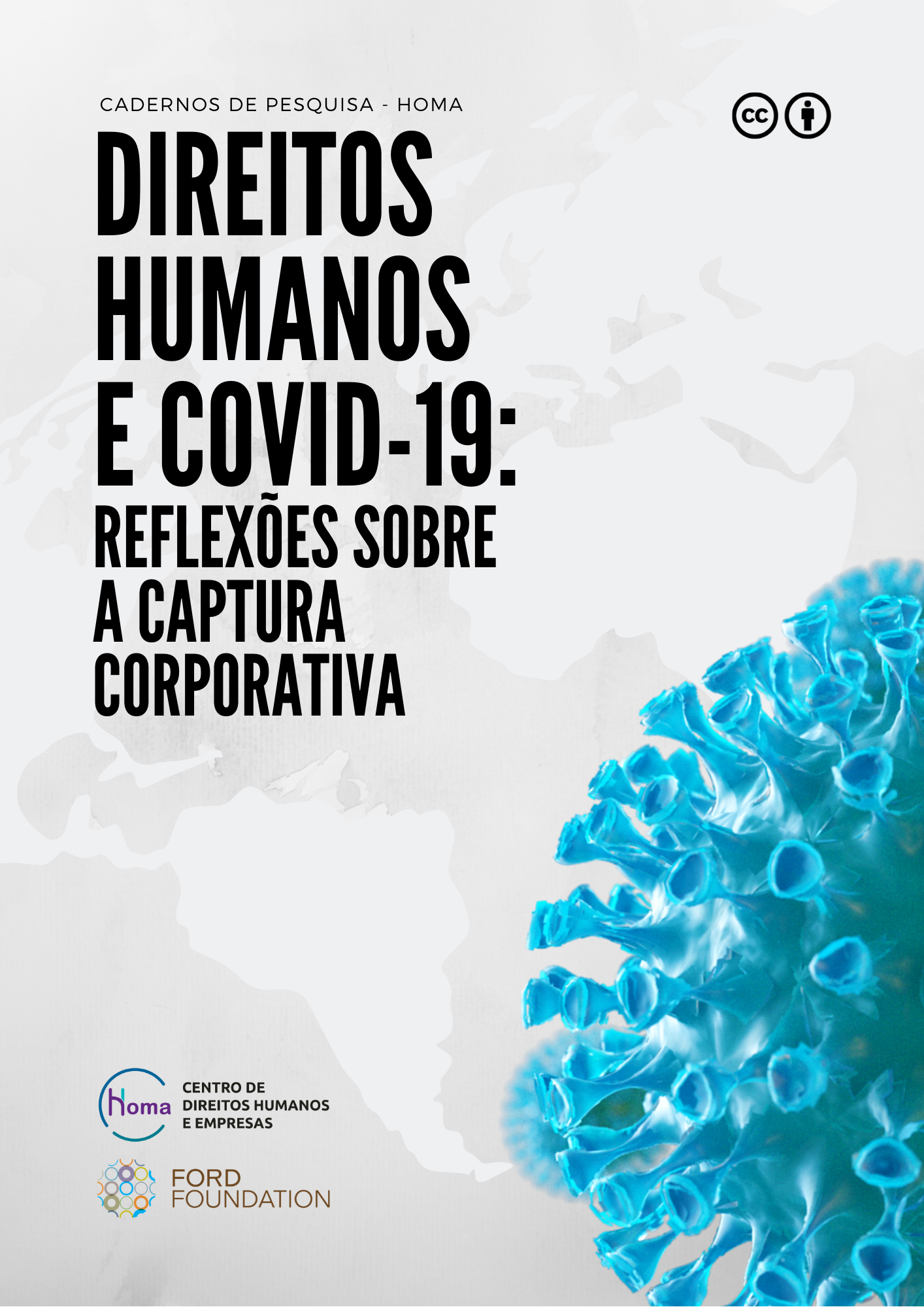 Direitos Humanos e COVID-19: reflexões sobre a captura corporativa